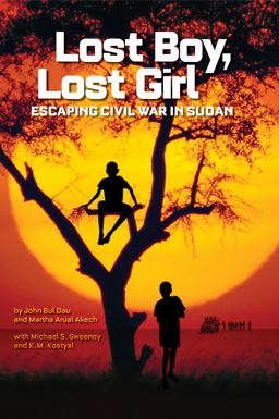 Lost Boy, Lost Girl Escaping Civil War in Sudan  9781426307089 Front Cover