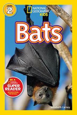 Bats (National Geographic Kids Readers, Level 2)  9781426307102 Front Cover