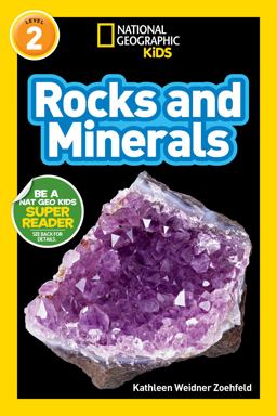 Rocks and Minerals (National Geographic Kids Readers, Level 2)  9781426310386 Front Cover