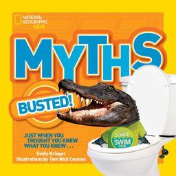Myths Busted! Just When You Thought You Knew What You Knew...  9781426311024 Front Cover
