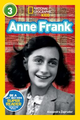 Anne Frank (National Geographic Kids Readers, Level 3)  9781426313523 Front Cover