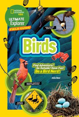 Ultimate Explorer Field Guide: Birds  9781426322990 Front Cover