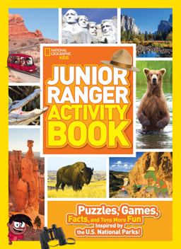 Junior Ranger Activity Book Puzzles, Games, Facts, and Tons More Fun Inspired by the U. S. National Parks!  9781426323041 Front Cover