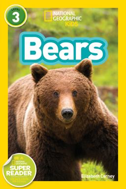 Bears (National Geographic Kids Readers, Level 3)  9781426324444 Front Cover