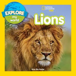 Explore My World: Lions  9781426329883 Front Cover