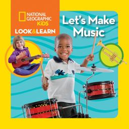 Look and Learn: Let's Make Music