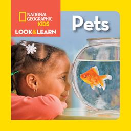 National Geographic Kids Look and Learn: Pets