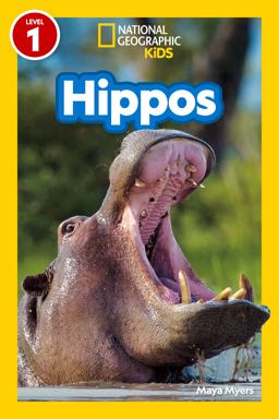 Hippos (National Geographic Kids Readers, Level 1) Hippos (National Geographic Kids Readers, Level 1)