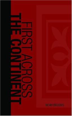 First Across the Continent