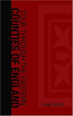 Tour through the Eastern Counties of England