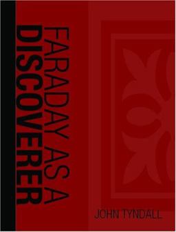 Faraday as a Discoverer