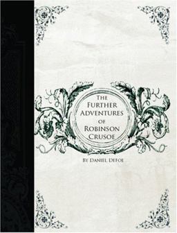 The Further Adventures of Robinson Crusoe