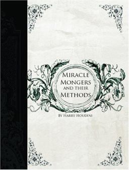 The Miracle Mongers