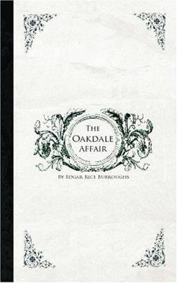 The Oakdale Affair