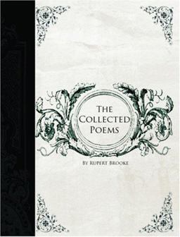 The Collected Poems of Rupert Brooke