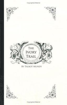 The Ivory Trail