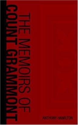 Memoirs of Count Grammont 2007 9781426416750 Front Cover