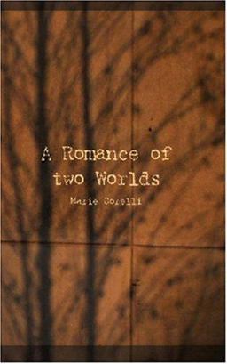 A Romance of Two Worlds