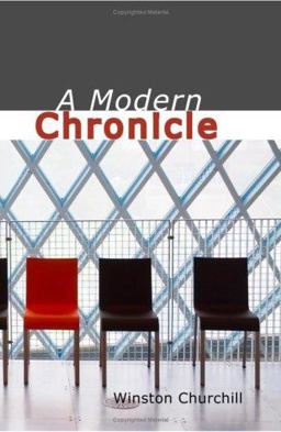 A Modern Chronicle