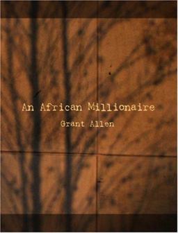 An African Millionaire