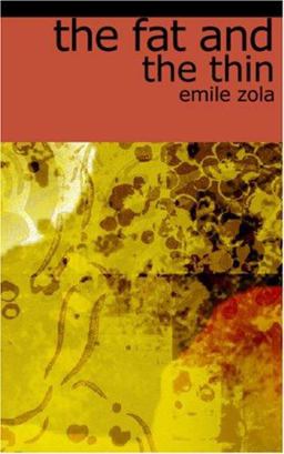 The Fat and the Thin