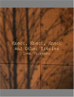 Knock, Knock, Knock and Other Stories