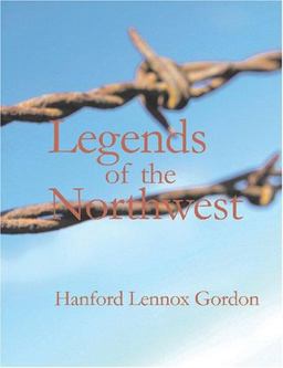 Legends of the Northwest