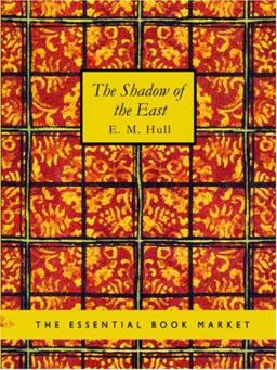 The Shadow of the East