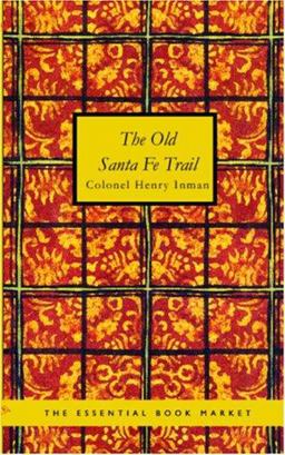 The Old Santa Fe Trail