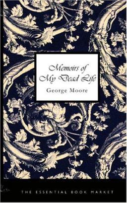 Memoirs of My Dead Life