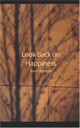 Look Back on Happiness