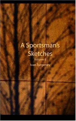 A Sportsman's Sketches