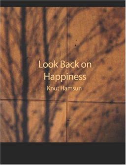 Look Back on Happiness