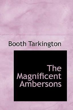 The Magnificent Ambersons The Magnificent Ambersons