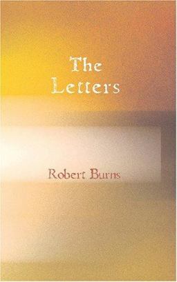 The Letters of Robert Burns