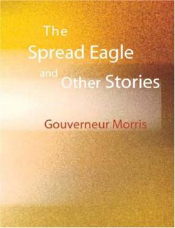 The Spread Eagle and Other Stories