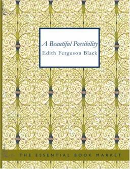 A Beautiful Possibility