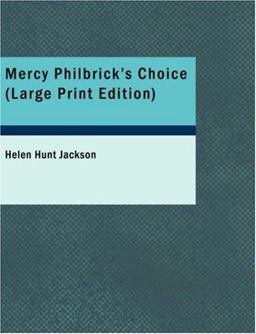 Mercy Philbrick's Choice