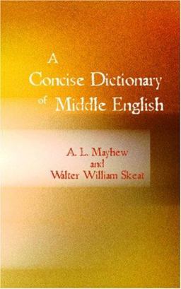 A Concise Dictionary of Middle English