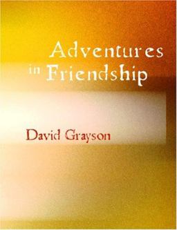 Adventures in Friendship