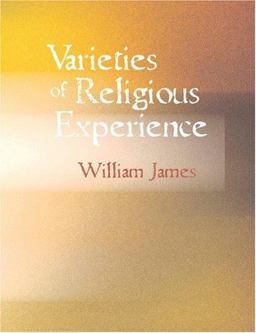 The Varieties of Religious Experience