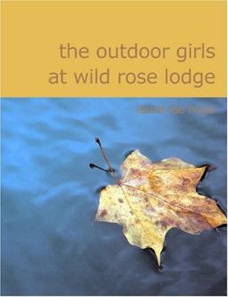 The Outdoor Girls at Wild Rose Lodge