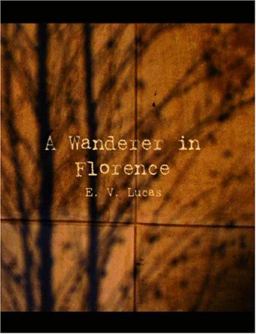 A Wanderer in Florence