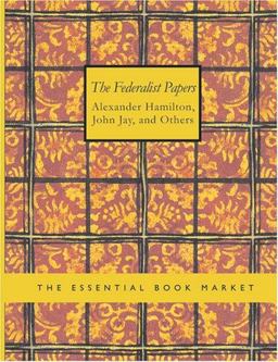 The Federalist Papers