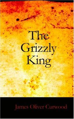 The Grizzly King