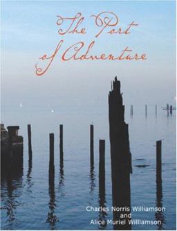 The Port of Adventure The Port of Adventure