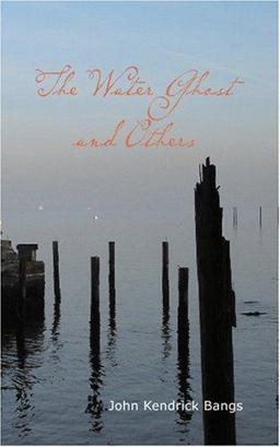 The Water Ghost and Others