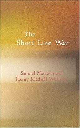 The Short Line War