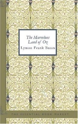 The Marvelous Land of Oz