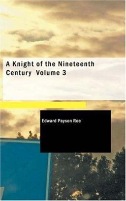 A Knight of the Nineteenth Century